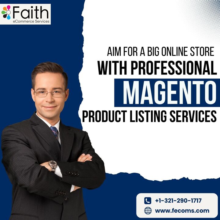 Aim For A Big Online Store With Professional Magento Product Listing Services