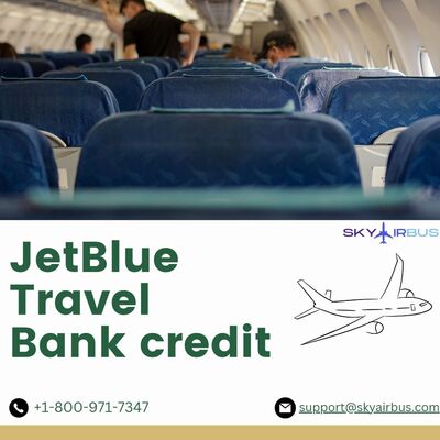 How to utilise JetBlue Travel Bank credit?